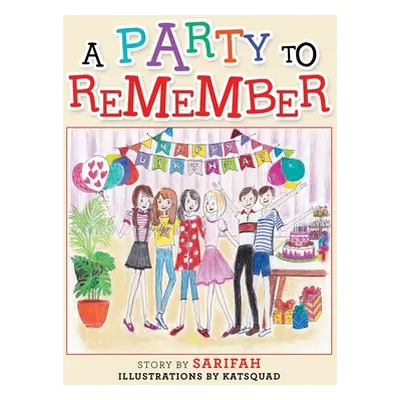 "A Party to Remember" - "" ("Sarifah")