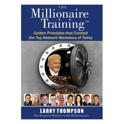 "The Millionaire Training" - "" ("Roberti Jeff")