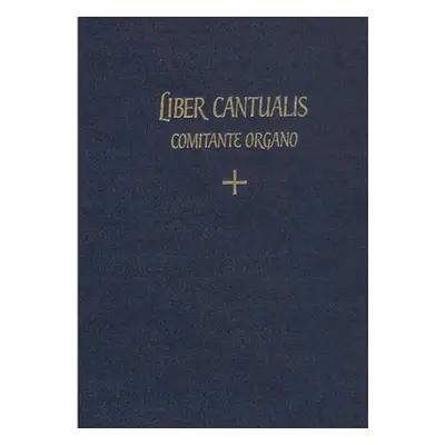 "Liber Cantualis Comitante organo" - "" ("Caroli Fabiano")