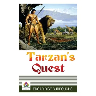 "Tarzans Quest" - "" ("Rice Edgar Burroughs")