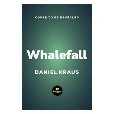 "Whalefall" - "" ("Kraus Daniel")