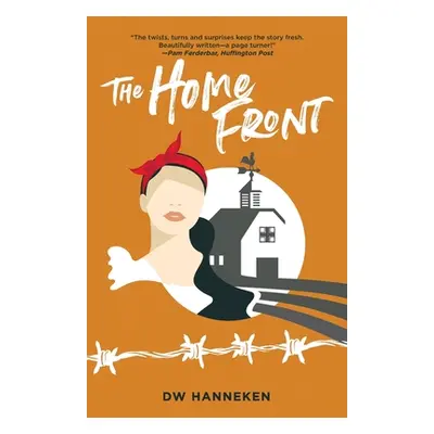 "The Home Front" - "" ("Hanneken D. W.")