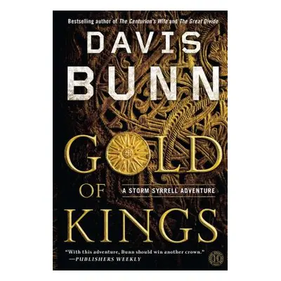 "Gold of Kings" - "" ("Bunn Davis")