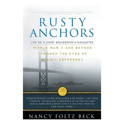 "Rusty Anchors" - "" ("Beck Nancy Foltz")