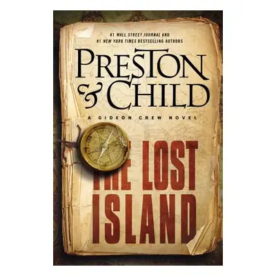 "The Lost Island: A Gideon Crew Novel" - "" ("Preston Douglas")