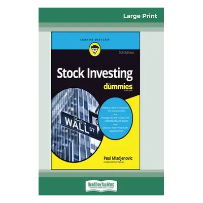 "Stock Investing For Dummies, 5th Edition (16pt Large Print Edition)" - "" ("Mladjenovic Paul")