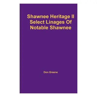 "Shawnee Heritage II" - "" ("Greene Don")