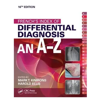 "French's Index of Differential Diagnosis an A-Z 1" - "" ("Kinirons Mark T.")