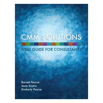 "CMM Solutions - Field Guide" - "" ("Sostrin Jesse")