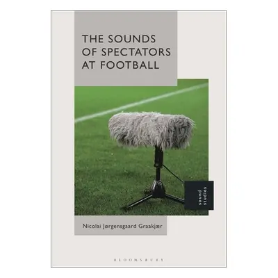 "The Sounds of Spectators at Football" - "" ("Graakjr Nicolai Jrgensgaard")