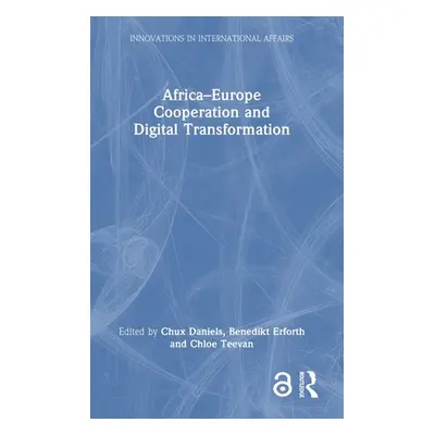 "Africa-Europe Cooperation and Digital Transformation" - "" ("Daniels Chux")