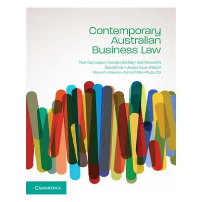 "Contemporary Australian Business Law" - "" ("Giancaspro Mark")