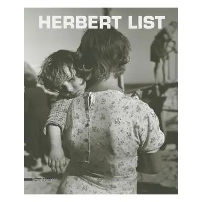 "Herbert List" - "" ("Cimorelli Dario")