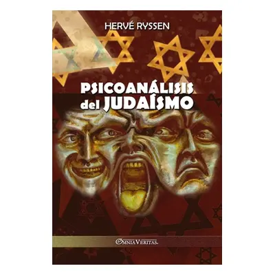 "Psicoanlisis del Judasmo" - "" ("Ryssen Herv")