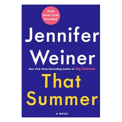 "That Summer" - "" ("Weiner Jennifer")