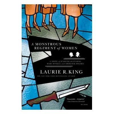 "A Monstrous Regiment of Women" - "" ("King Laurie R.")