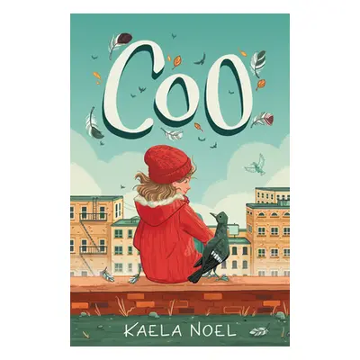 "Coo" - "" ("Noel Kaela")