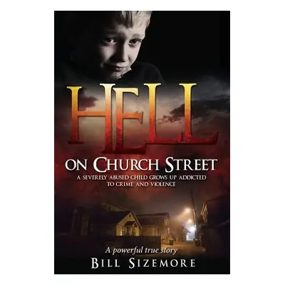 "Hell on Church Street" - "" ("Sizemore Bill")