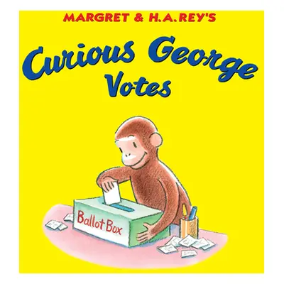 "Curious George Votes" - "" ("Rey H. A.")