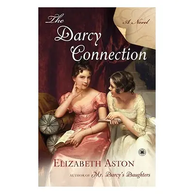 "The Darcy Connection" - "" ("Aston Elizabeth")