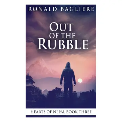 "Out Of The Rubble" - "" ("Bagliere Ronald")