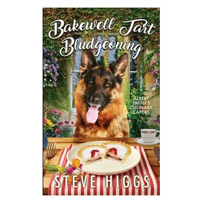 "Bakewell Tart Bludgeoning" - "" ("Higgs Steve")