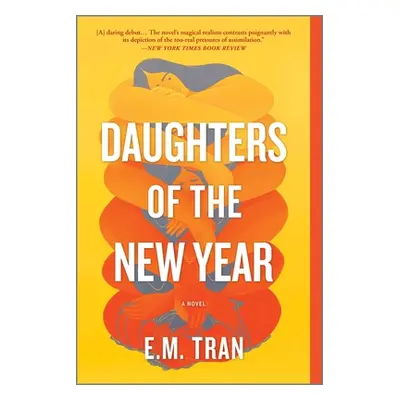 "Daughters of the New Year" - "" ("Tran E. M.")