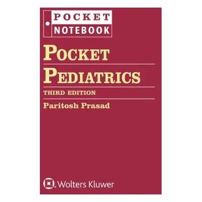 "Pocket Pediatrics" - "" ("Prasad Paritosh")