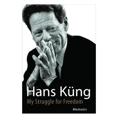 "My Struggle for Freedom: Memoirs" - "" ("Kung Hans")