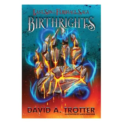 "Birthrights" - "" ("Trotter David")