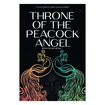 "Throne of the Peacock Angel" - "" ("Khalid Salim")