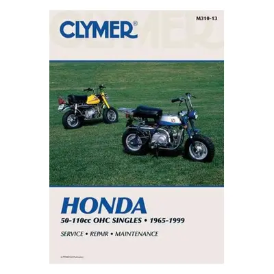 "Clymer Honda 50-110cc Ohc Singles, 1965-1999: Service, Repair, Maintenance" - "" ("Penton")