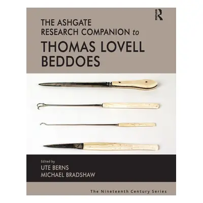 "Ashgate Research Companion to Thomas Lovell Beddoes" - "" ("Berns Ute")