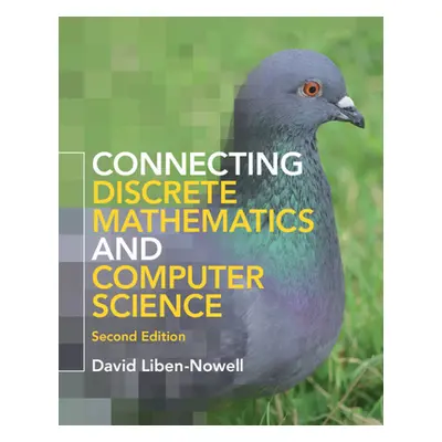 "Connecting Discrete Mathematics and Computer Science" - "" ("Liben-Nowell David")