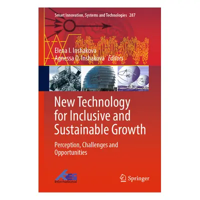 "New Technology for Inclusive and Sustainable Growth: Perception, Challenges and Opportunities" 