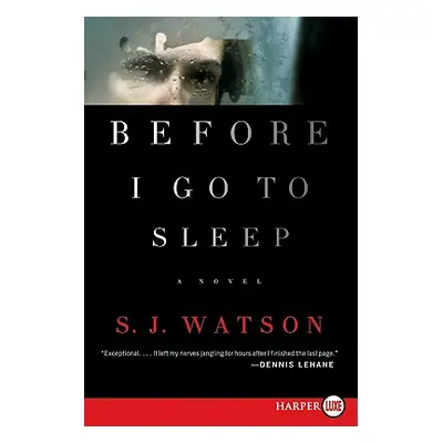 "Before I Go to Sleep" - "" ("Watson S. J.")