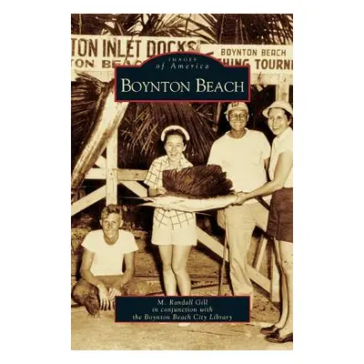 "Boynton Beach" - "" ("Gill M. Randall")