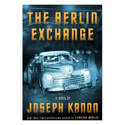 "The Berlin Exchange" - "" ("Kanon Joseph")