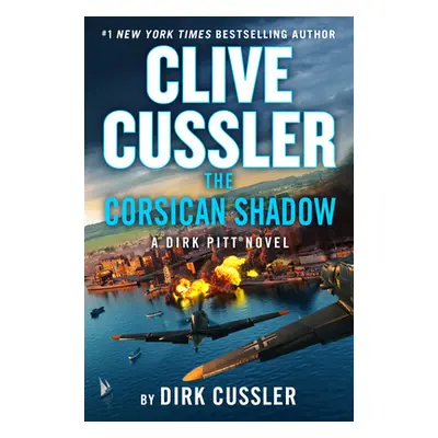 "Clive Cussler the Corsican Shadow" - "" ("Cussler Dirk")