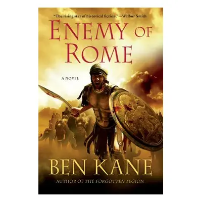 "Enemy of Rome" - "" ("Kane Ben")