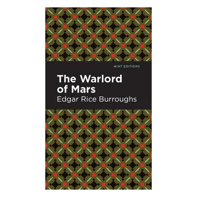 "The Warlord of Mars" - "" ("Burroughs Edgar Rice")