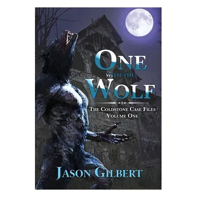 "One with the Wolf" - "" ("Gilbert Jason")