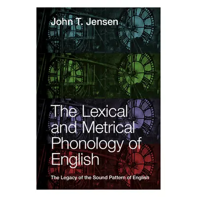 "The Lexical and Metrical Phonology of English: The Legacy of the Sound Pattern of English" - ""