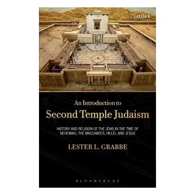 "An Introduction to Second Temple Judaism" - "" ("Grabbe Lester L.")