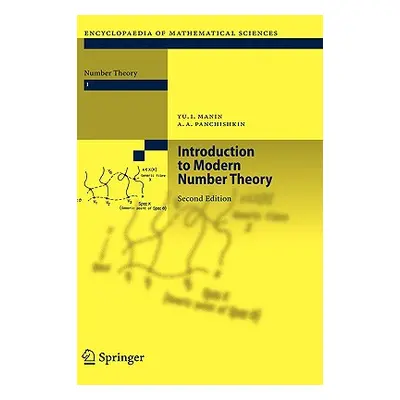 "Introduction to Modern Number Theory: Fundamental Problems, Ideas and Theories" - "" ("Manin Yu