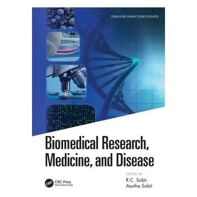 "Biomedical Research, Medicine, and Disease" - "" ("Sobti Rc")