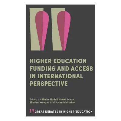 "Higher Education Funding and Access in International Perspective" - "" ("Riddell Sheila")