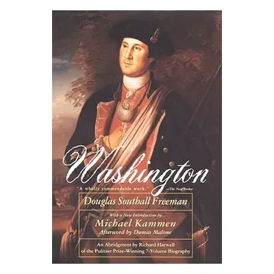 "Washington" - "" ("Freeman Douglas Southall")