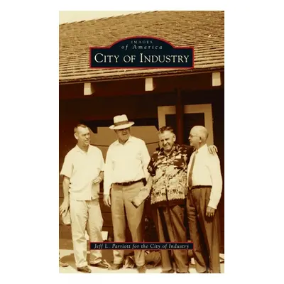 "City of Industry" - "" ("Parriott Jeff")