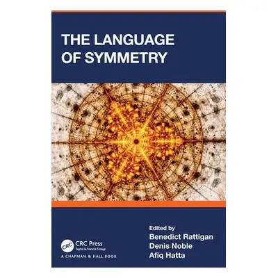 "The Language of Symmetry" - "" ("Rattigan Benedict")